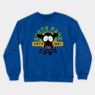 South Park cows Crewneck Sweatshirt